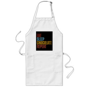 EAT SLEEP CHOCOLATE REPEAT LANG SCHORT