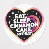 Eat sleep cinnamon Cake repeat Labels (Design 1)