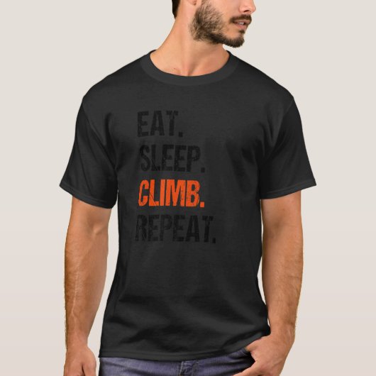 Eat Sleep climate repeat Rock Boulder Bouldering R T-shirt (Voorkant)