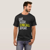 Eat Sleep Clinicals Herhaal Funny Nursing T-shirt (Voorkant volledig)