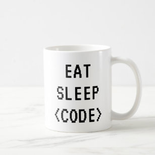 EAT SLEEP CODE Funny quote mok voor programmeur