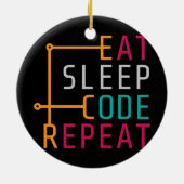 Eat Sleep Code Herhaal Coder Developer Computer Keramisch Ornament (Achterkant)