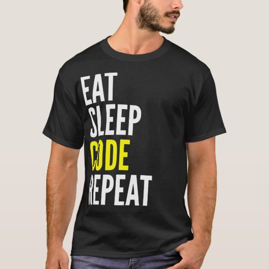 Eat Sleep Code Herhaal Funny T Shirt (Voorkant)