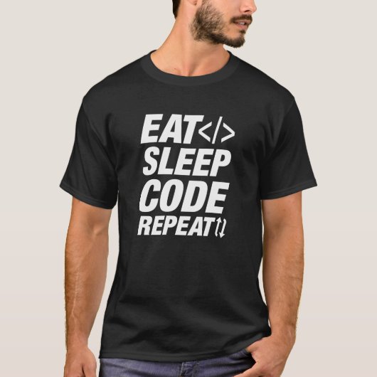 Eat Sleep Code herhalen T-shirt (Voorkant)