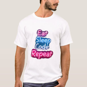 Eat Sleep Code herhalen T-shirt