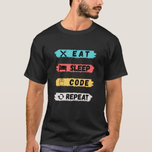 Eat Sleep Code herhalen T-shirt