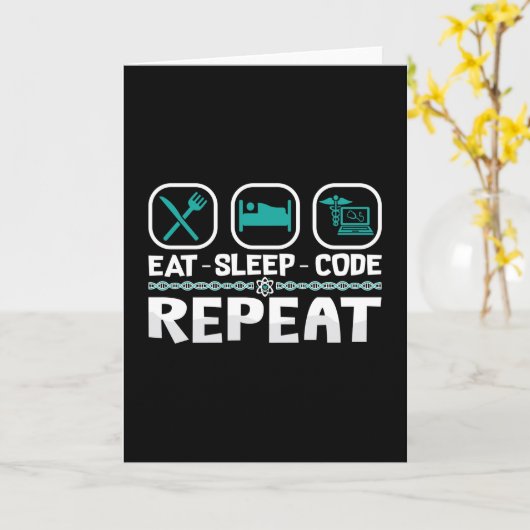 Eat Sleep Code Herhaling ICD-code medische coderin Kaart (Gele Bloem)