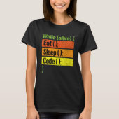 Eat Sleep Code Herhalingscodenummer T-shirt (Voorkant)