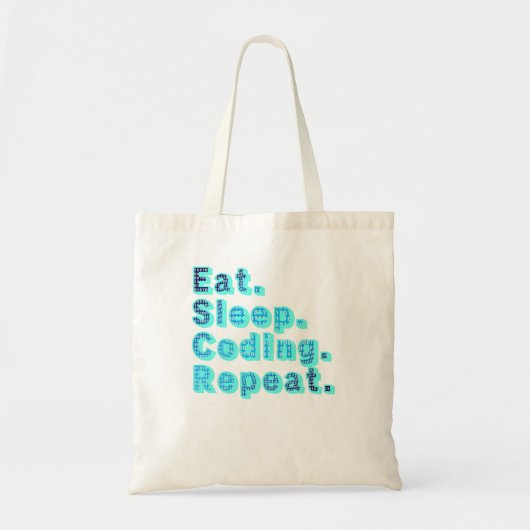 Eat Sleep Coding Herhalen - Funny Tech Humor Tote Bag (Voorkant)
