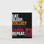 Eat Sleep Collect Srts Cards Repeat  Kaart (Gele Bloem)