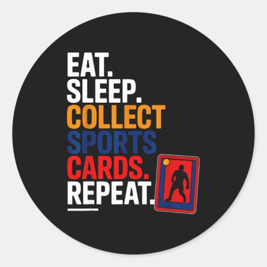 Eat Sleep Collect Srts Cards Repeat Ronde Sticker (Voorkant)