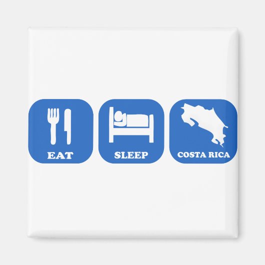 Eat Sleep Costa Rica Magneet (Voorkant)