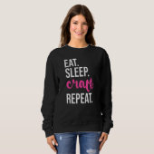 Eat Sleep Craft Repeat Crafting Trui (Voorkant volledig)