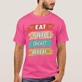 Eat Sleep Cricket Repo Cricket Player T-shirt