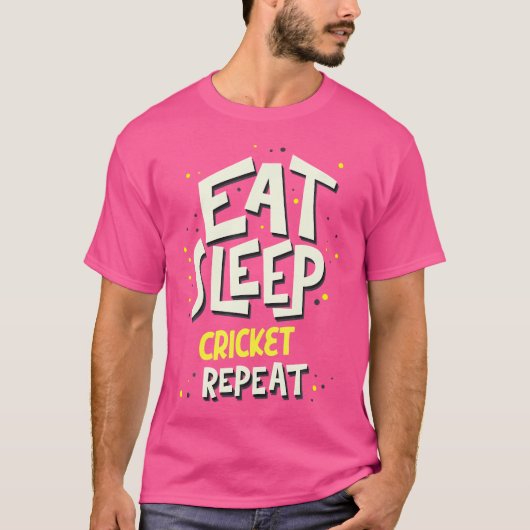 Eat Sleep Cricket Repo Cricket Player T-shirt (Voorkant)