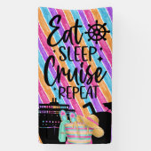 Eat Sleep Cruise Herhalen Spandoek (Verticaal)