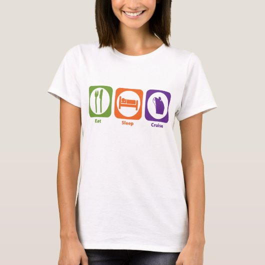 Eat Sleep Cruise T-shirt (Voorkant)