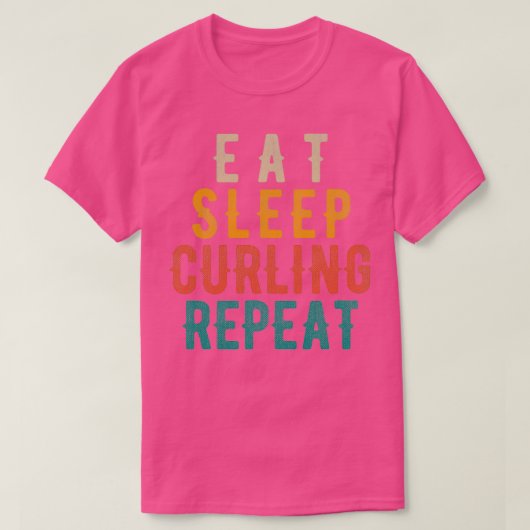 Eat Sleep Curling Herhaal 20 T-shirt (Design voorkant)