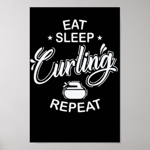 Eat Sleep Curling Herhaal Wintersport Poster