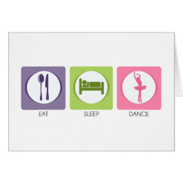Eat Sleep Dance!