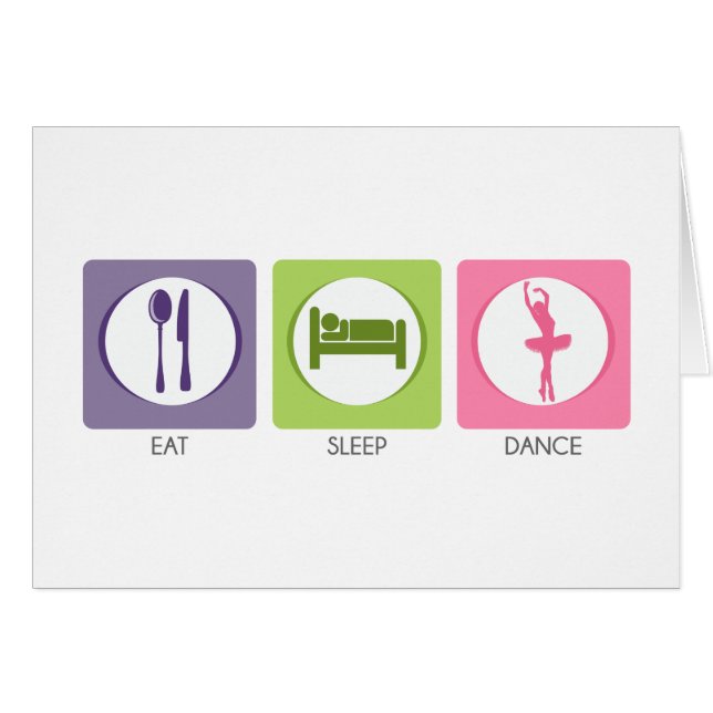 Eat Sleep Dance! (Voorkant Horizontaal)