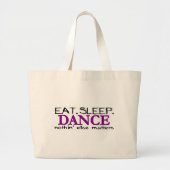 Eat Sleep Dance Grote Tote Bag (Voorkant)