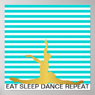 Eat Sleep Dance Herhaal Mint Stripes Klassieke ban Poster
