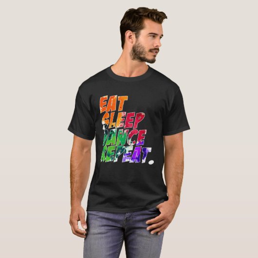 Eat Sleep Dance Repeat T-shirt (Voorkant volledig)