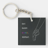 EAT SLEEP DANCE REPEAT Zwart Acryl Sleutelhanger (Voorkant)
