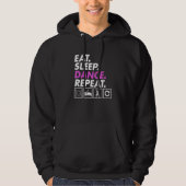 Eat Sleep Dance Teacher Expert Dancer Dancing Gra Hoodie (Voorkant)