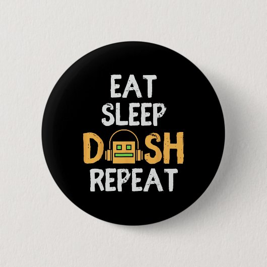 Eat Sleep Dash Herhaal Video Game Geometrie Dash G Ronde Button 5,7 Cm (Voorkant)