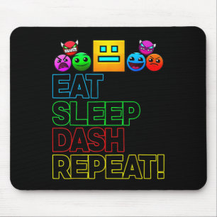 Eat Sleep Dash Herhaal videogame Geometrie Video G Muismat