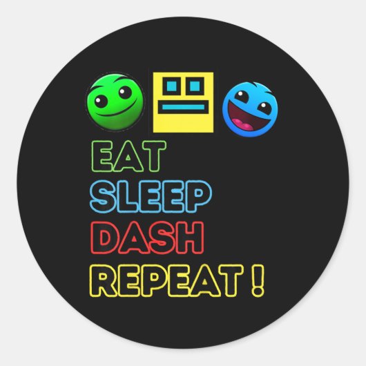 Eat Sleep Dash Herhaal videogame Geometrie Video G Ronde Sticker (Voorkant)
