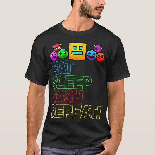 Eat Sleep Dash Herhaal videogame Geometrie Video G T-shirt (Voorkant)