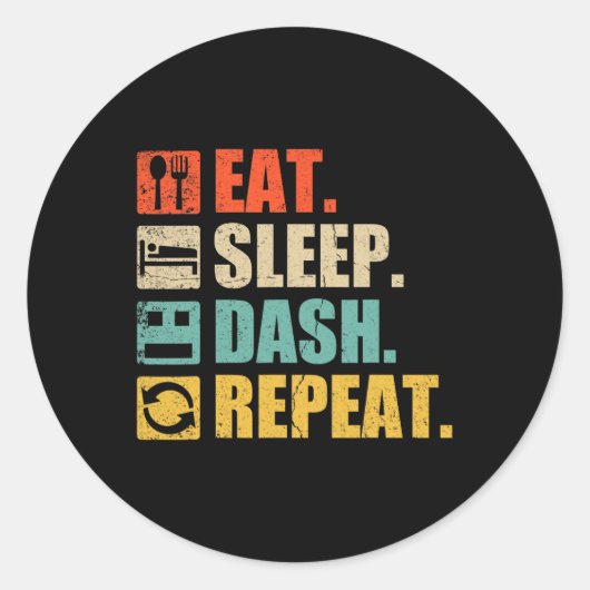Eat Sleep Dash Herhaal videogame Ronde Sticker (Voorkant)