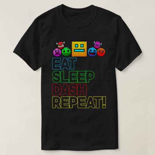 Eat Sleep Dash Repeat Gamer T-shirt (Design voorkant)