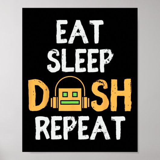 Eat Sleep Dash Repeat Video Game Geometry Dash Gam Poster (Voorkant)