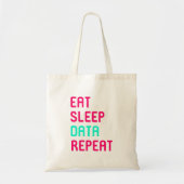 Eat Sleep Data Wiskunde Science Geek Tote Bag (Voorkant)