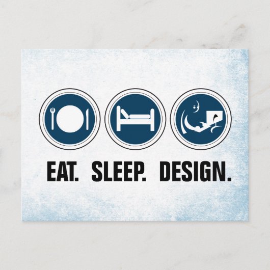 Eat Sleep Design Briefkaart (Voorkant)