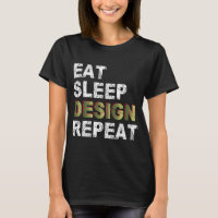 Eat Sleep Design Herhalen