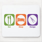 Eat Sleep Design Muismat (Voorkant)