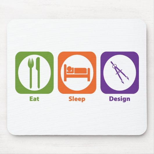 Eat Sleep Design Muismat (Voorkant)
