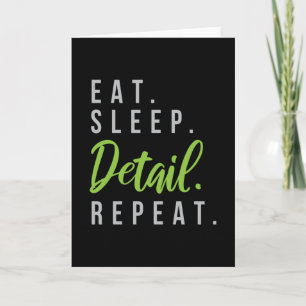 Eat Sleep Detail Herhaal de afstelling van de auto Kaart