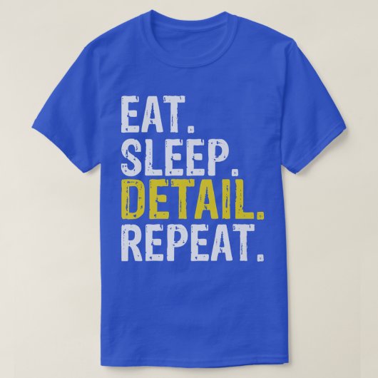 Eat Sleep Detail Repeat, Car Detailer Premium  T-shirt (Design voorkant)