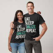 EAT SLEEP DIALIZE REPEAT Nurse Diabetes Dialyse T-shirt (Unisex)