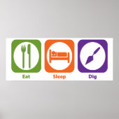Eat Sleep Dig Poster (Voorkant)