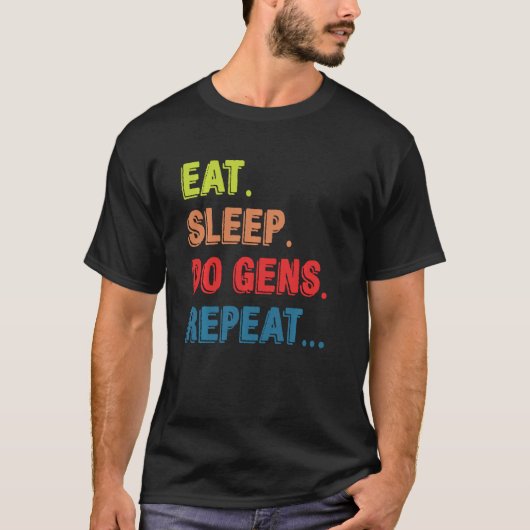 Eat Sleep Do Gens Herhaal DBD-gameapparatuur T-shirt (Voorkant)