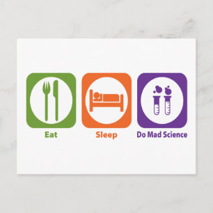 Eat Sleep Do Mad Science Briefkaart
