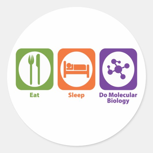 Eat Sleep Do Molecular Biology Ronde Sticker (Voorkant)