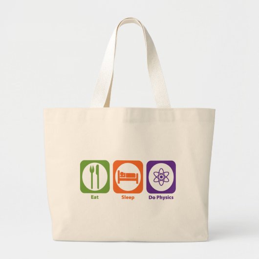 Eat Sleep Do Physics Grote Tote Bag (Voorkant)